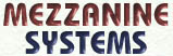 Mezzanine Systems