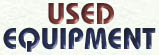 Used Equipment